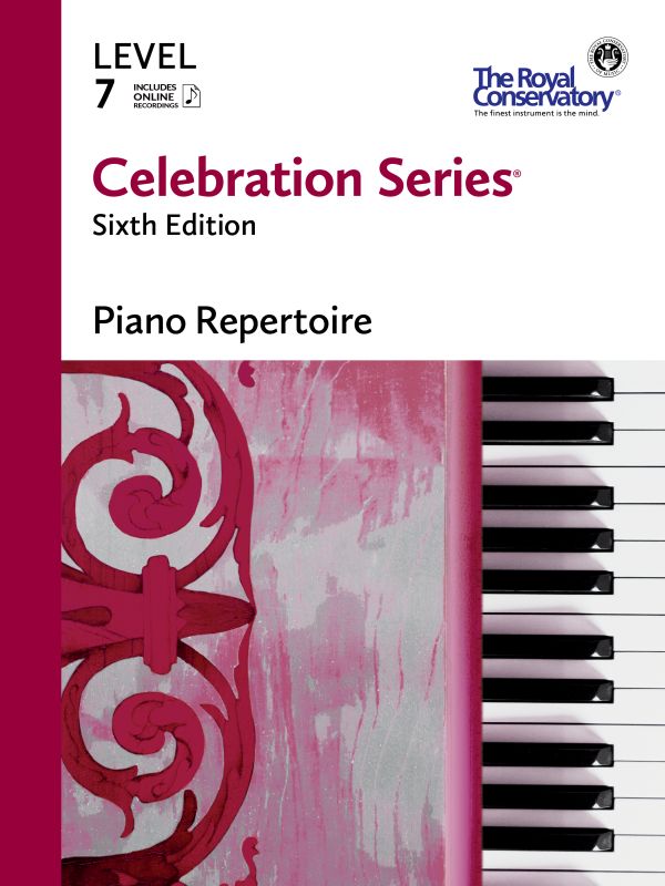 C6R07 The Royal Conservatory RCM Publishing Celebration Series Piano Repertoire Level 7
