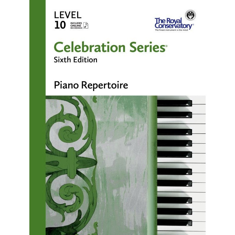 C6R10 The Royal Conservatory RCM Publishing Celebration Series Piano Repertoire Level 10