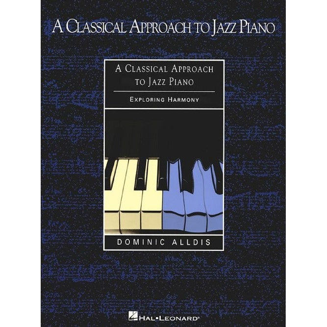 A Classical Approach to Jazz Piano