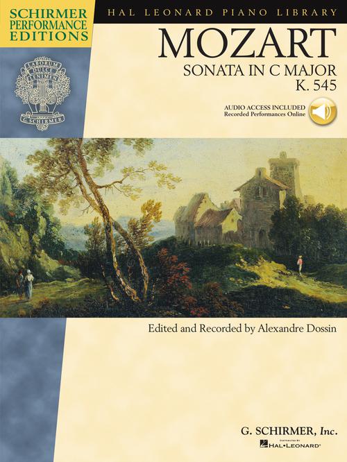 G. Schirmer, Inc. - W.A. Mozart - Sonata In C Major - K. 545 - Audio Access Included - Recorded Performances Online