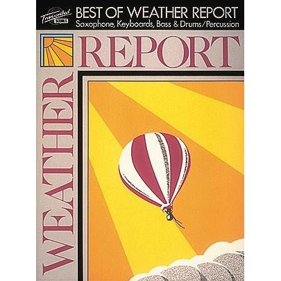 Weather Report - The Best Of Weather Report - Transcribed Score HL00675520