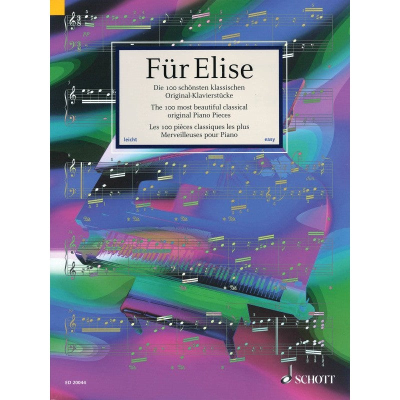 HL49017560 49017560 ED20044 ED 20044 Schott Music - Für Elise - The 100 most beautiful classical original Piano Pieces - easy