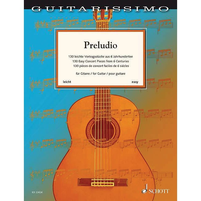 HL49045594 49045594 ED22626 ED 22626 Schott Music - Preludio - 130 Easy Concert Pieces from 6 Centuries for Guitar