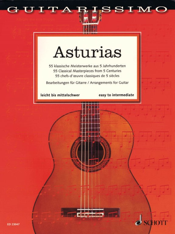HL49046255 49046255 ED23047 ED 23047 Schott Music - Guitarissimo - Asturias - 55 Classical Masterpieces from 5 Centuries