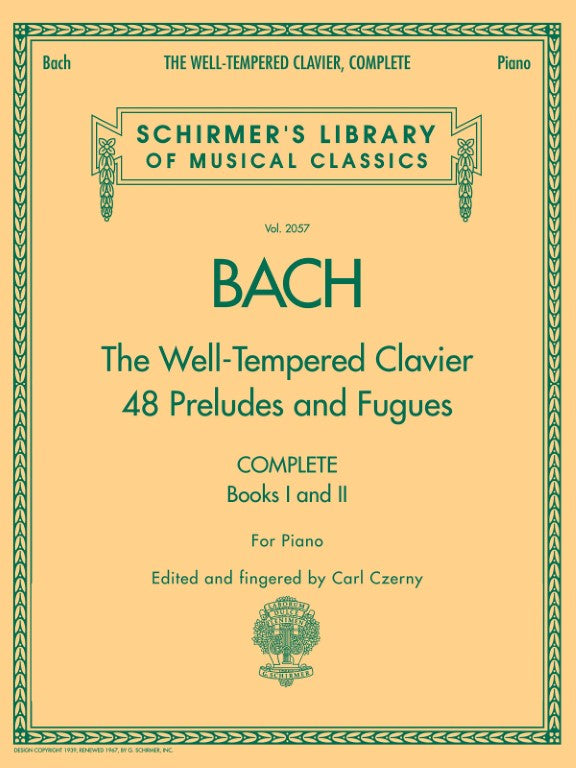 G. Schirmer, Inc. - J.S. Bach - The Well-Tempered Clavier - 48 Preludes and Fugues - Complete - Books I and II