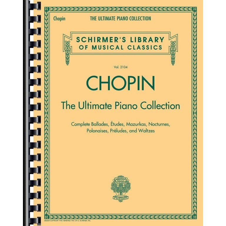 G. Schirmer, Inc. - F. Chopin - The Ultimate Piano Collection