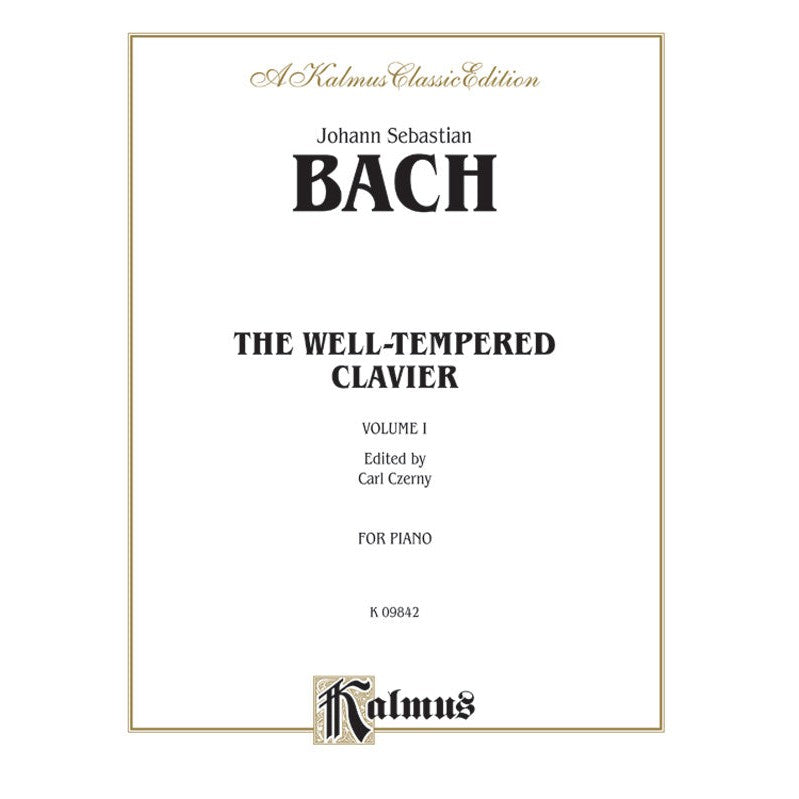 Kalmus Edition - J.S. Bach - The Well-Tempered Clavier, Volume I