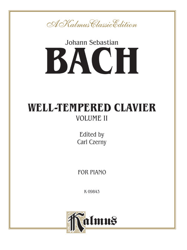 Kalmus Edition - J.S. Bach - The Well-Tempered Clavier, Volume II