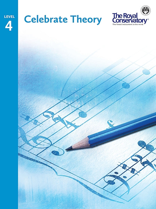 TCT04 The Royal Conservatory RCM Publishing Celebrate Theory Level 4