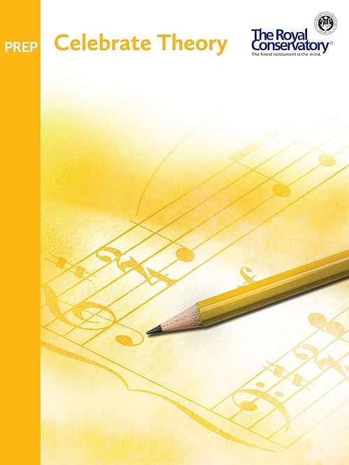 TCT0B The Royal Conservatory RCM Publishing Celebrate Theory Preparatory Level