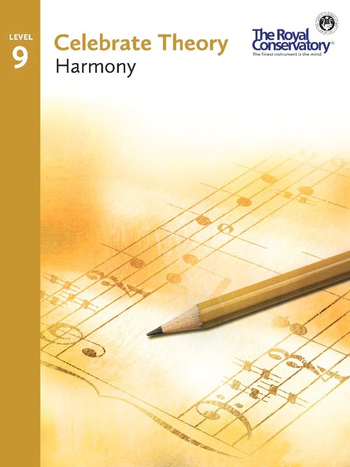 THR09 The Royal Conservatory RCM Publishing Celebrate Theory 9: Harmony