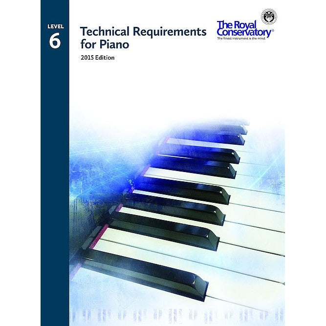TRP06 The Royal Conservatory RCM Publishing Technical Requirements for Piano Level 6