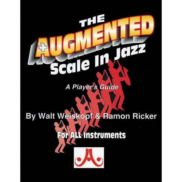 Walt Weiskopf & Ramon Ricker - The Augmented Scale in Jazz – Steve's ...