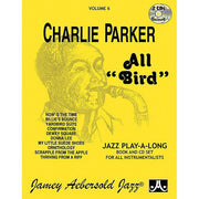 Jamey Aebersold Jazz, Volume 6: Charlie Parker---All "Bird"