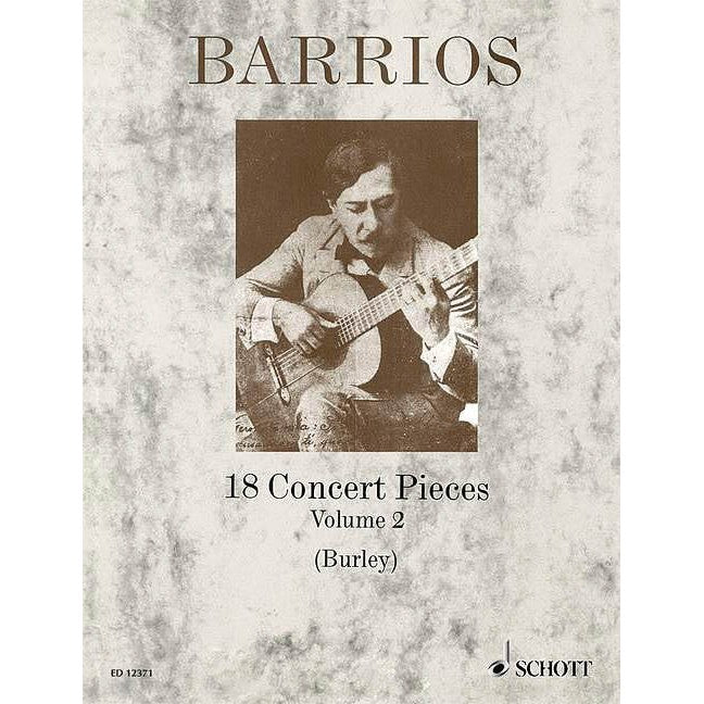 HL49003147 49003147 ED12371 ED 12371 Schott Music - Agustin Barrios - 18 Concert Pieces - Volume 2