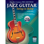 Doug Munro - The 21st Century Pro Method: Jazz Guitar -- Swing to Bebop