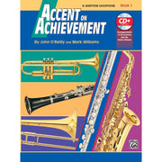 Accent on Achievement - Book 1 - Eb Baritone Saxophone