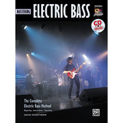 The Complete Electric Bass Method: Mastering Electric Bass