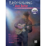Tom Dempsey - Easy Soloing for Jazz Guitar - Fun Lessons for Beginning Improvisers