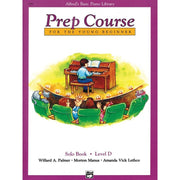 Alfred's Basic Piano Prep Course: Solo Book D For the Young Beginner