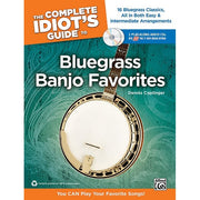 The Complete Idiot's Guide to Bluegrass Banjo Favorites