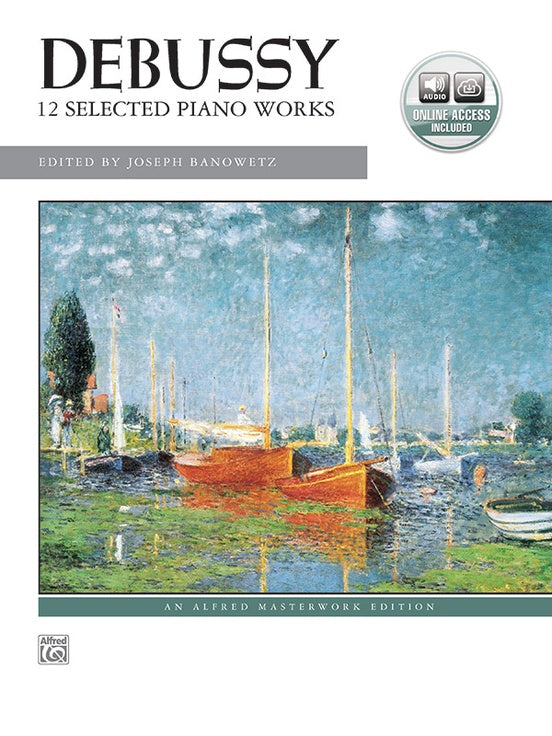 Alfred Masterwork - C. Debussy - 12 Selected Piano Works