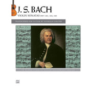 J. S. Bach: Violin Sonatas BWV 1001, 1003, 1005