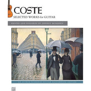 Coste: Selected Works for Guitar