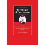 George Lawrence Stone - Technique of Percussion