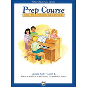 Alfred's Basic Piano Prep Course: Lesson Book E For the Young Beginner