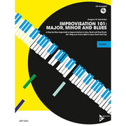 Gregory W. Yasinitsky - Improvisation 101: Major, Minor and Blues - Keyboard/Piano Book & Online Audio