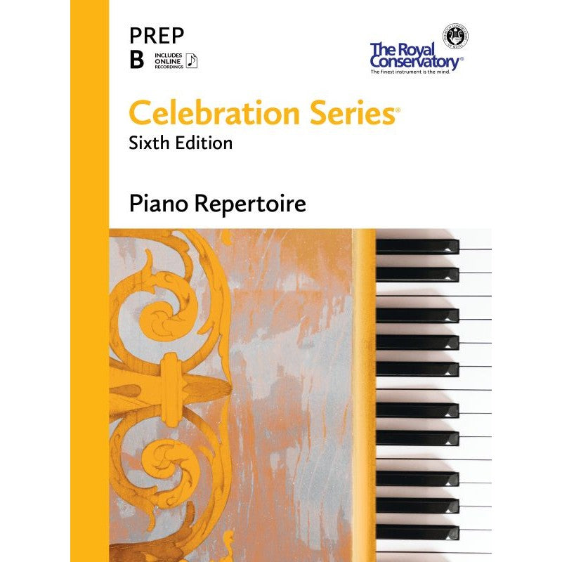 C6R0B The Royal Conservatory RCM Publishing Celebration Series Piano Repertoire Prep B
