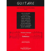 Guitare - Les Plus Belles Mélodies - Volume 1 - Notation Classique et Tablature