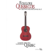 Folklore Québecois - Tablature Facile Pour Guitare Vol. 3