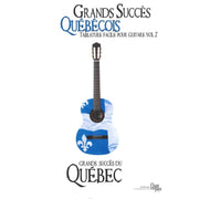 Grands Succès Québécois - Tablature Facile Pour Guitare Vol. 7