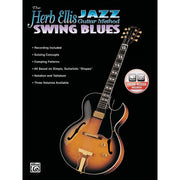 The Herb Ellis Jazz Guitar Method: Swing Blues