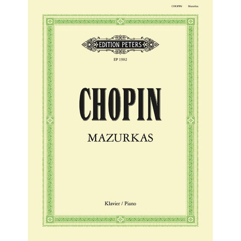 Edition Peters - F. Chopin - Mazurkas for Piano