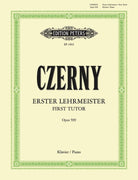 Peters - C. Czerny - First Tutor Op. 599 for Piano