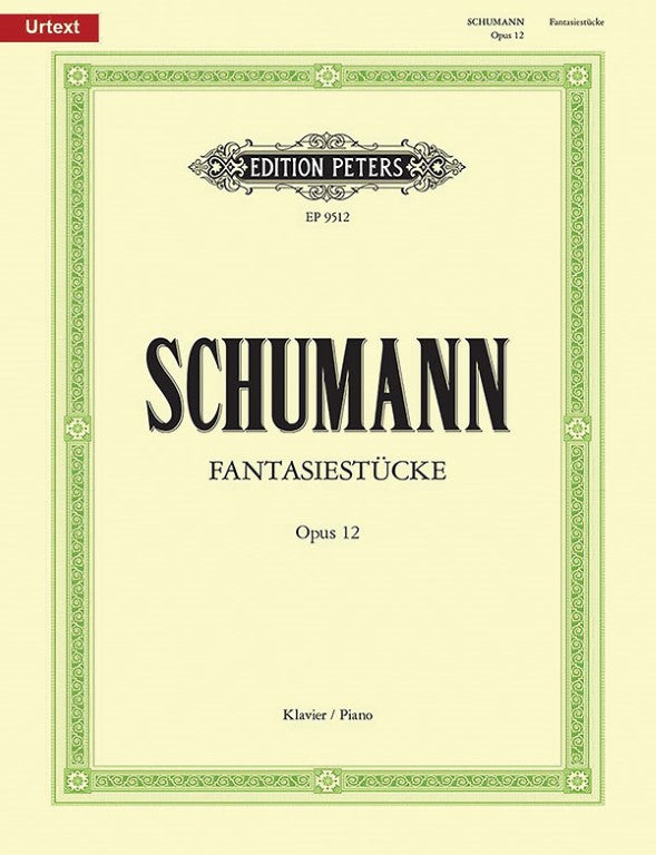 Peters - R. Schumann - Fantasiestücke Op. 12 for Piano