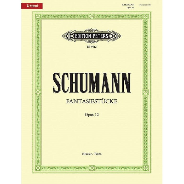 Edition Peters - R. Schumann - Fantasiestücke Op. 12 for Piano