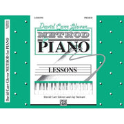 David Carr Glover Method for Piano: Lessons, Primer