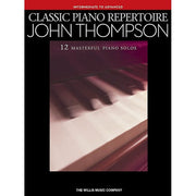 Classic Piano Repertoire - John Thompson