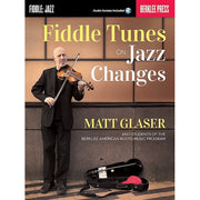Matt Glaser - Fiddle Tunes on Jazz Changes