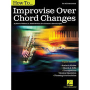 How to Improvise Over Chord Changes