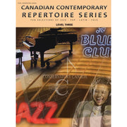 Canadian Contemporary Repertoire Series Level 3