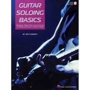 Jeff Clementi - Guitar Soloing Basics