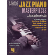 Jazz Piano Masterpieces - Note-for-Note Transcriptions of the Greatest Jazz Performances of All Time