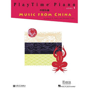PlayTime® Piano Music from China Level 1