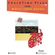 ChordTime® Piano Music from China Level 2B