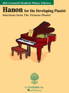 Schirmer - Hanon for the Developing Pianist - Selections from The Virtuoso Pianist